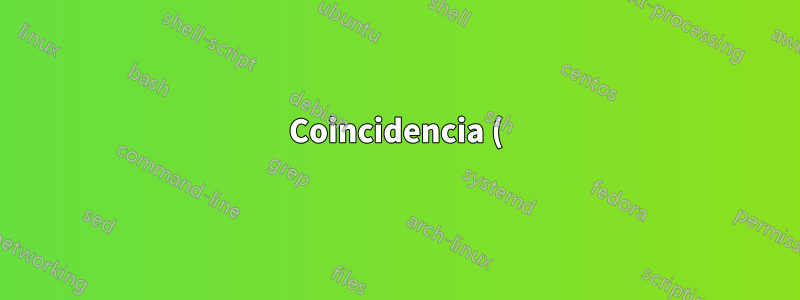 Coincidencia () con una expresión regular de Unix/Linux