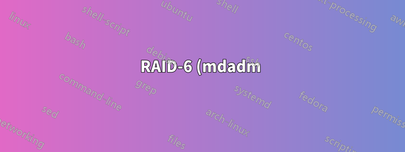 RAID-6 (mdadm) + LUKS + XFS によるアライメント