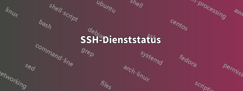 SSH-Dienststatus