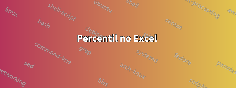 Percentil no Excel