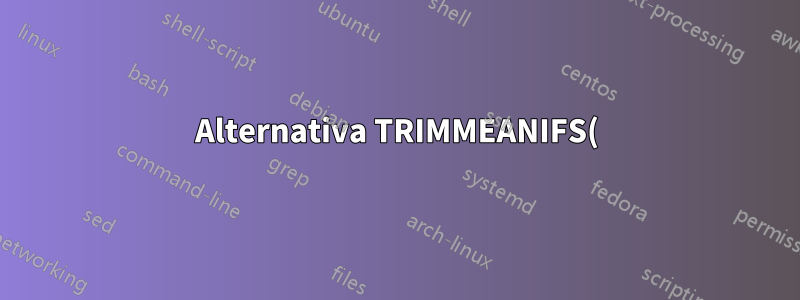 Alternativa TRIMMEANIFS() do Excel