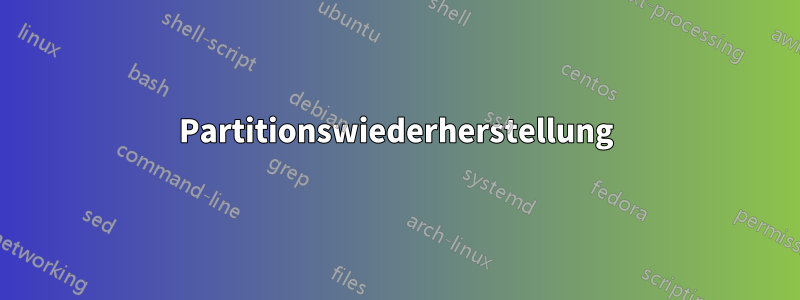 Partitionswiederherstellung