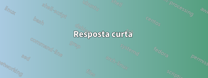 Resposta curta