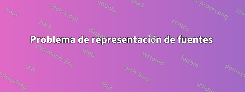Problema de representación de fuentes