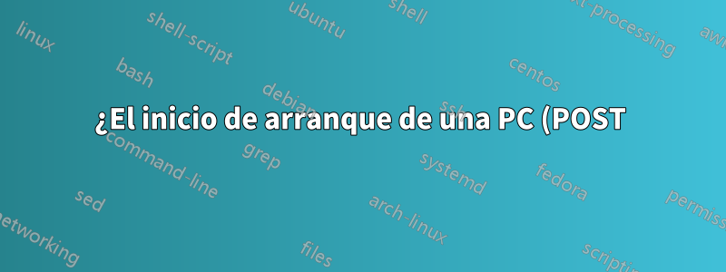¿El inicio de arranque de una PC (POST) utiliza la GPU discreta para representar el texto en blanco y negro?