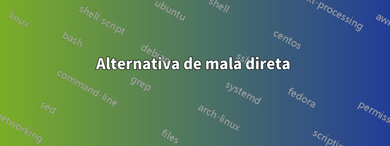 Alternativa de mala direta