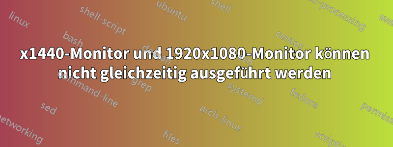 3440x1440-Monitor und 1920x1080-Monitor können nicht gleichzeitig ausgeführt werden