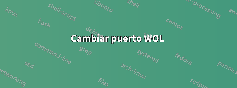 Cambiar puerto WOL