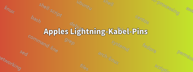 Apples Lightning-Kabel-Pins