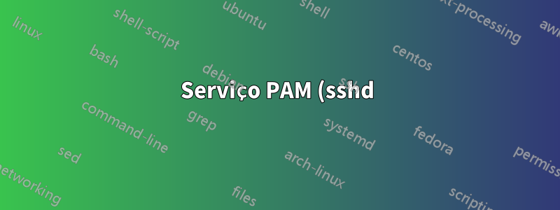 Serviço PAM (sshd) ignorando o máximo de tentativas; 6 > 3