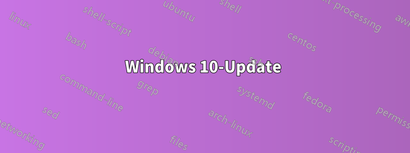 Windows 10-Update