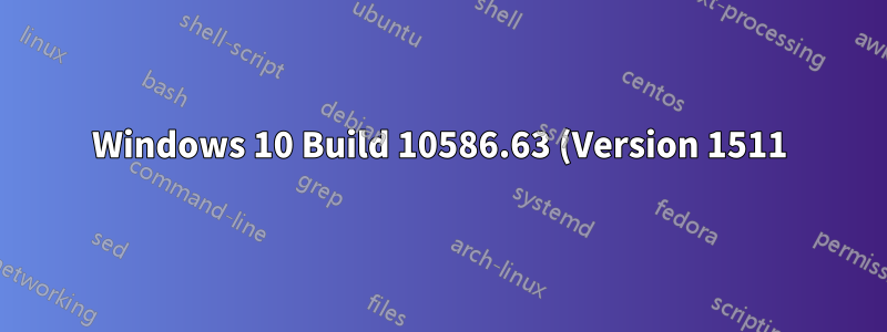 Windows 10 Build 10586.63 (Version 1511) meldet sich nicht bei neuen Benutzern an