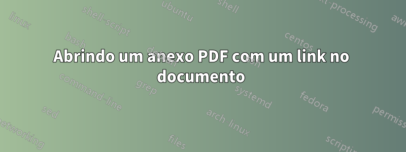 Abrindo um anexo PDF com um link no documento