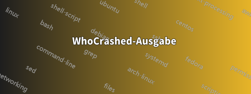 WhoCrashed-Ausgabe