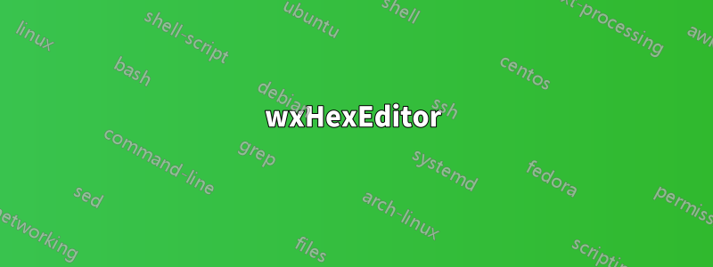 wxHexEditor