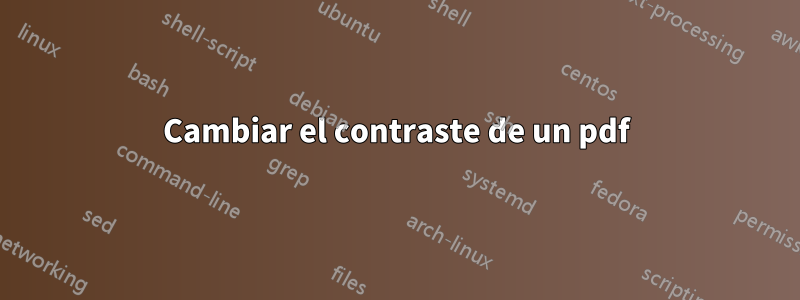 Cambiar el contraste de un pdf