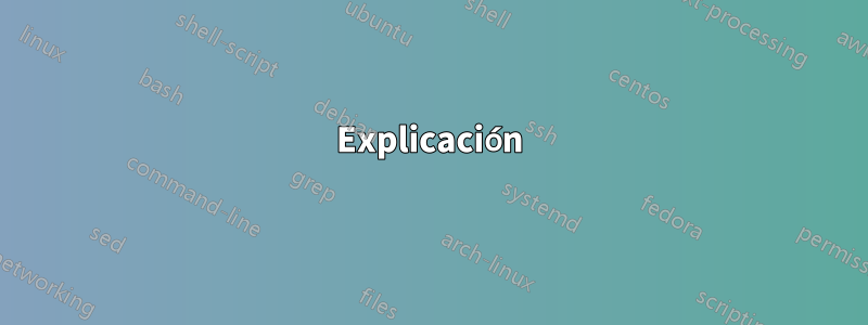 Explicación