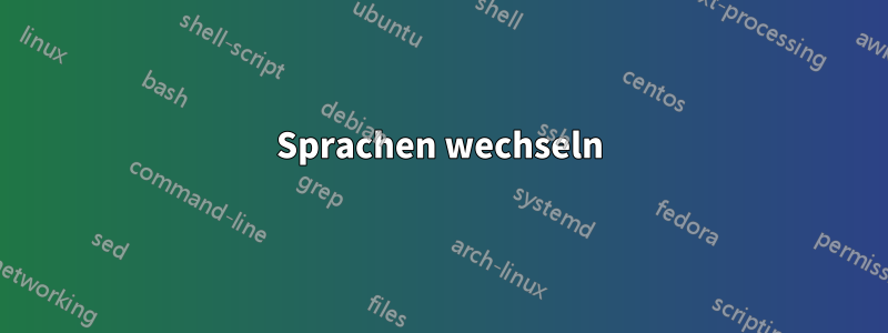 Sprachen wechseln