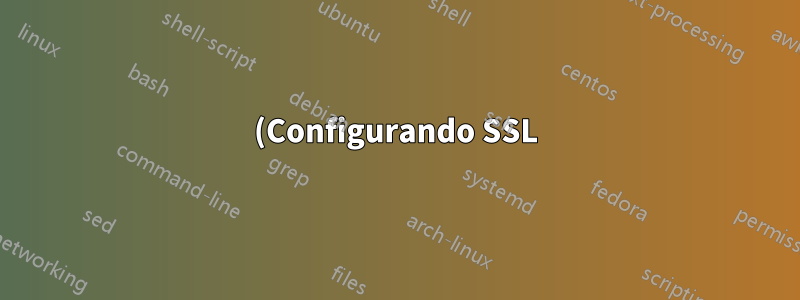 (Configurando SSL) número inválido de argumentos na diretiva "ssl_certificate" em /etc/nginx/nginx.conf