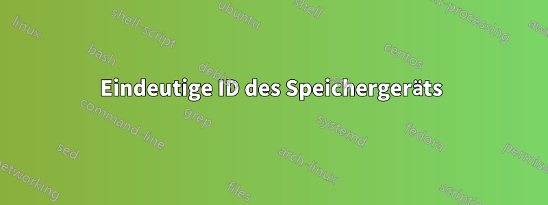 Eindeutige ID des Speichergeräts