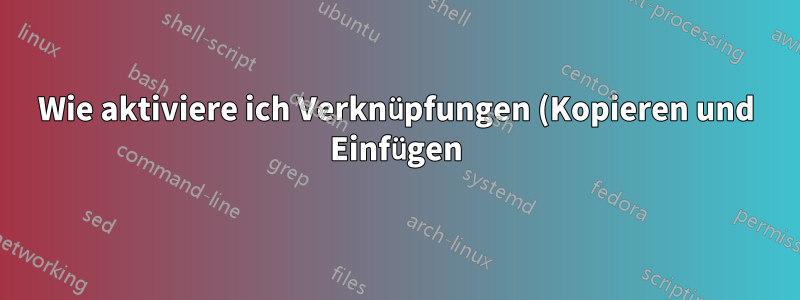 Wie aktiviere ich Verknüpfungen (Kopieren und Einfügen) in einer chroot-Java-App?