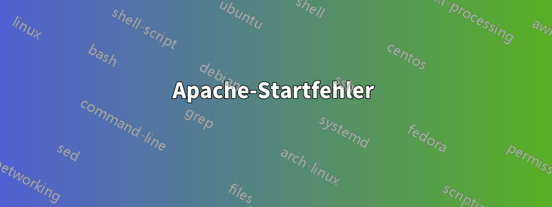 Apache-Startfehler