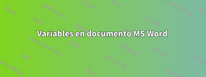 Variables en documento MS Word