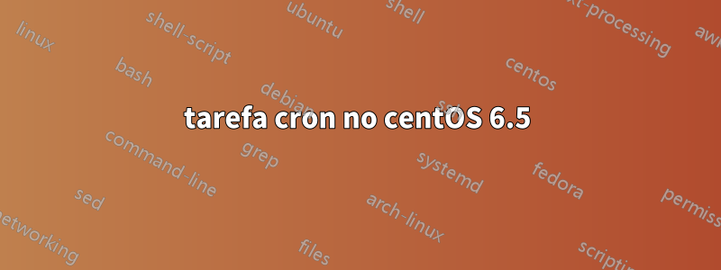 tarefa cron no centOS 6.5