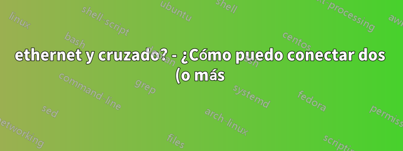 ethernet y cruzado? - ¿Cómo puedo conectar dos (o más) computadoras con Windows (7 + 10) para presentaciones (virtuales) sincronizadas con MIDI?