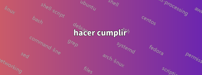 hacer cumplir