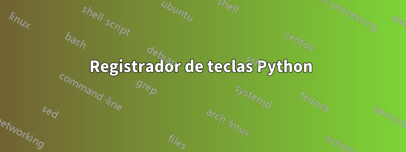 Registrador de teclas Python