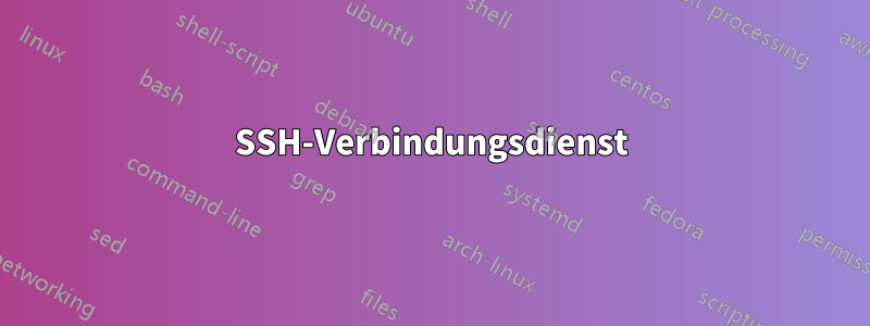 SSH-Verbindungsdienst