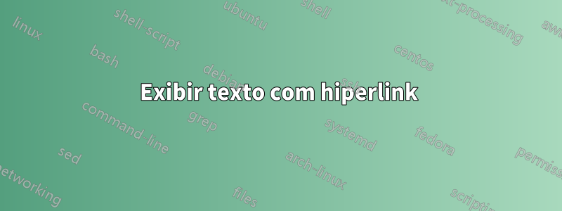 Exibir texto com hiperlink