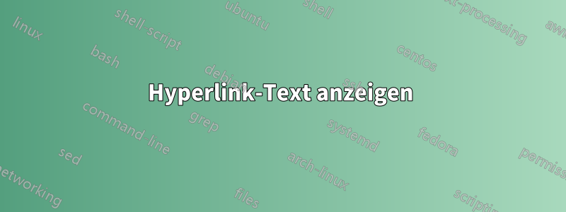 Hyperlink-Text anzeigen