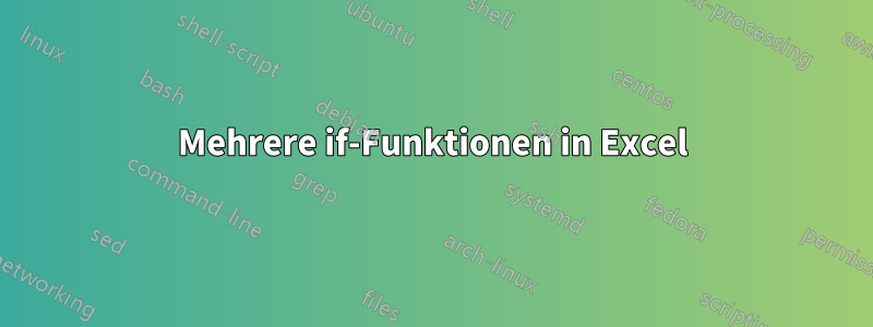 Mehrere if-Funktionen in Excel