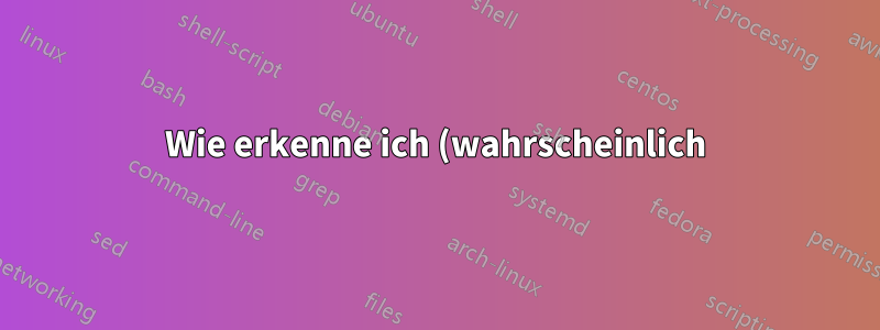 Wie erkenne ich (wahrscheinlich) fehlerhafte Hardware?