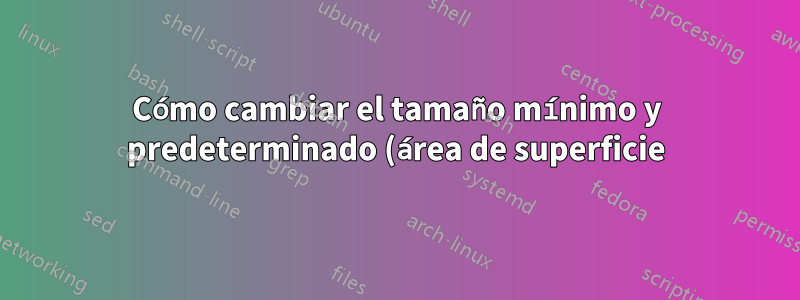 Cómo cambiar el tamaño mínimo y predeterminado (área de superficie) de las notas adhesivas de Windows