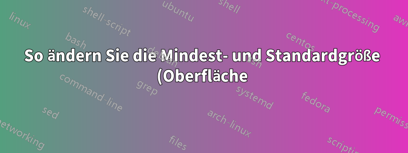 So ändern Sie die Mindest- und Standardgröße (Oberfläche) von Windows-Haftnotizen