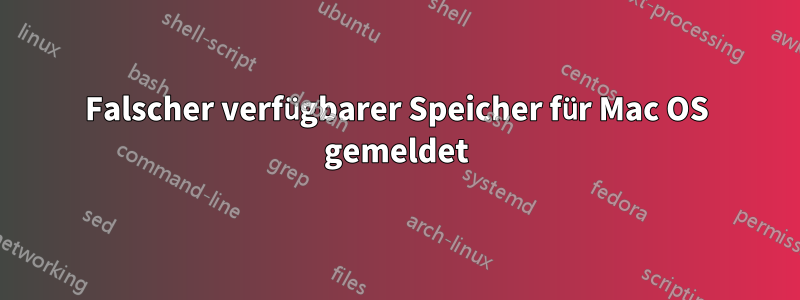 Falscher verfügbarer Speicher für Mac OS gemeldet