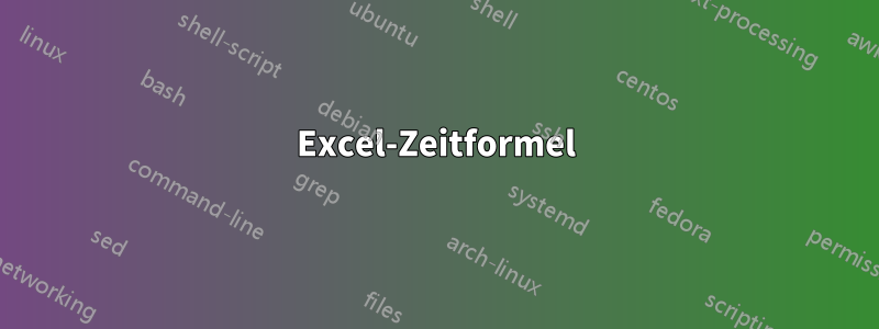 Excel-Zeitformel