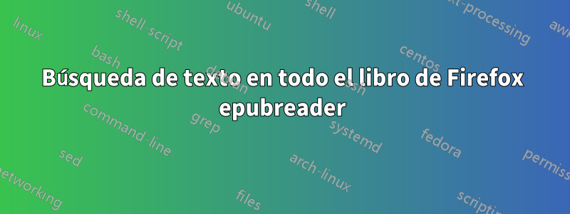 Búsqueda de texto en todo el libro de Firefox epubreader