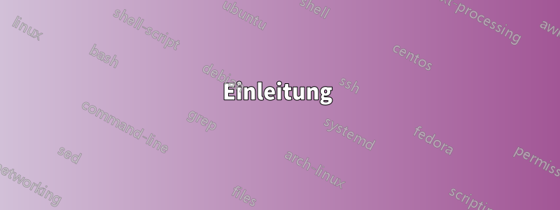 Einleitung