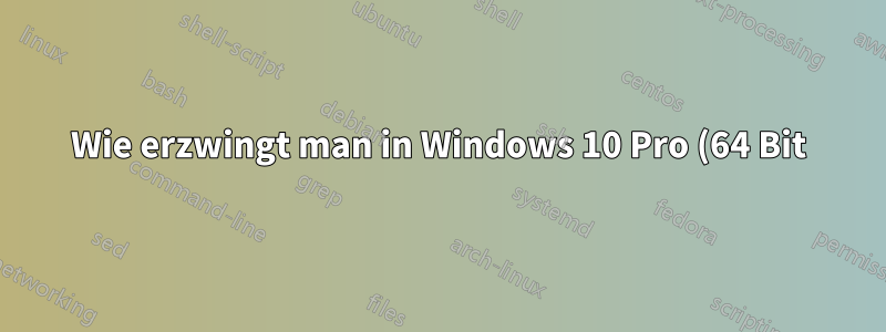 Wie erzwingt man in Windows 10 Pro (64 Bit) eine Auflösung von 1280 x 768?