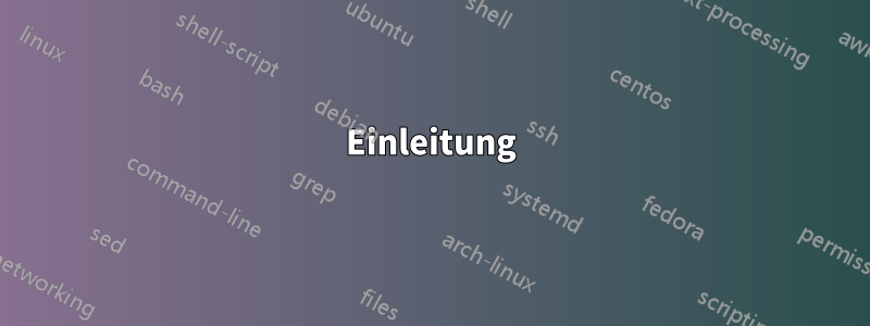 Einleitung