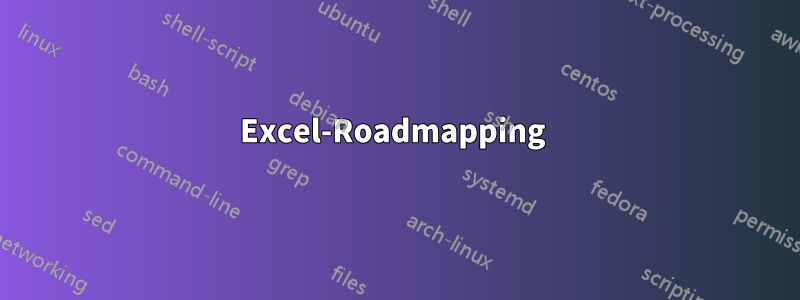 Excel-Roadmapping 