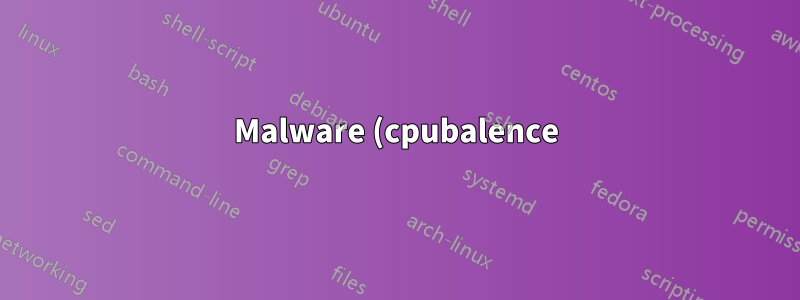Malware (cpubalence) – Information und Entfernung