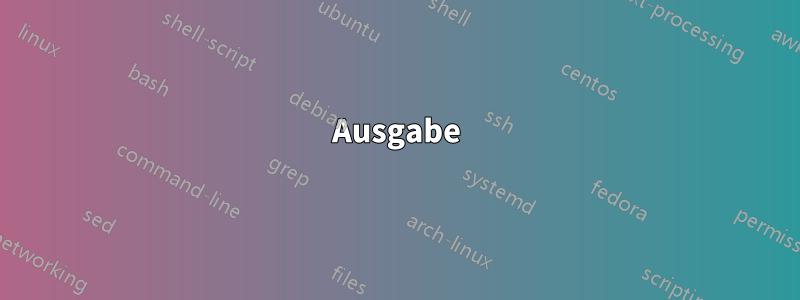 Ausgabe
