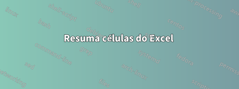 Resuma células do Excel