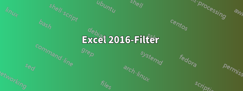 Excel 2016-Filter