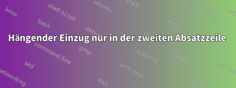 Hängender Einzug nur in der zweiten Absatzzeile